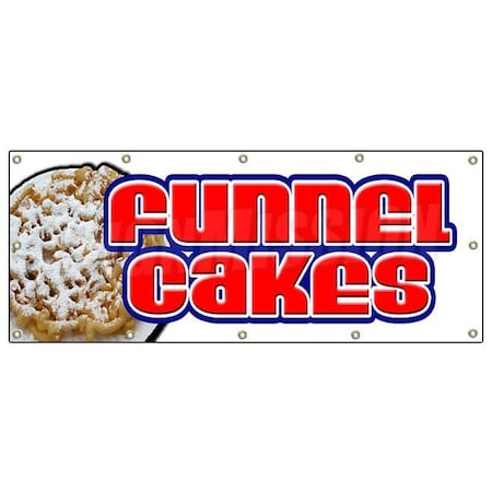 Signmission FUNNEL CAKES BANNER SIGN cake concessions signs fresh made hot B-120 Funnel Cakes